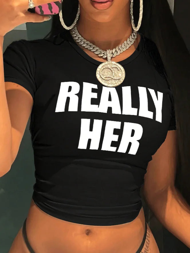 Really Her Cropped T-Shirt